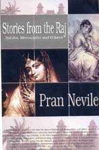 Stories from the Raj – Sahibs, Memsahibs and Others